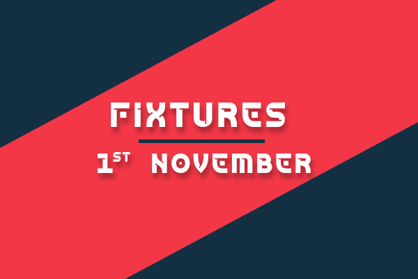 Football Fixtures 1st November 2023 – Football Fixtures Today